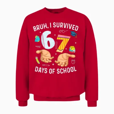 Bruh I Survived 67 Days of School Funny Six Seven Hands Meme Unisex Sweatshirt - Red