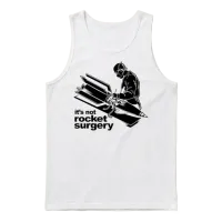 Rocket Surgery Humor Funny Geek Geeks Unisex Tank Top - White – 1