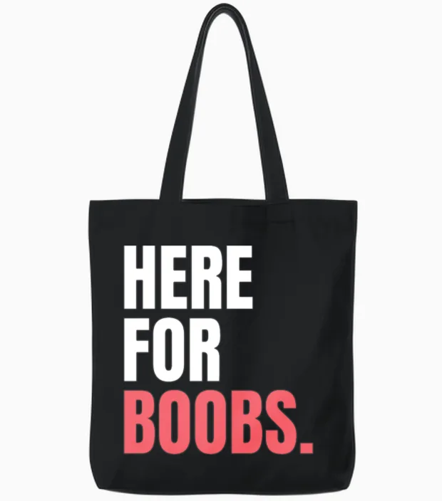 Here for Boobs Breast Cancer Support October Pink Tote Bags in Black