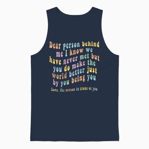 Dear Person Behind Me Unisex Tank Top in Navy