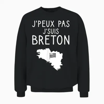 Humour J'peux Pas J'suis Breton Breizh Bretagne France Unisex Sweatshirt - Black