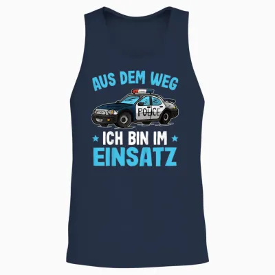 Polizei T-Shirt | Aus Dem Weg Bin Im Einsatz Jungen Polizei Unisex Tank Top - Navy