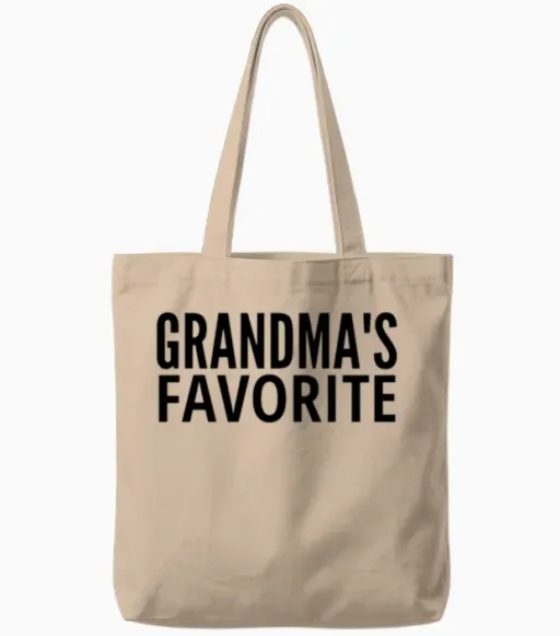 Grandma's Favorite (black Letters Version) Tote Bags in Natural