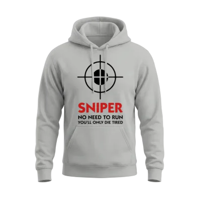 Sniper - Sniper No Need to Run Unisex Hoodie - Ash