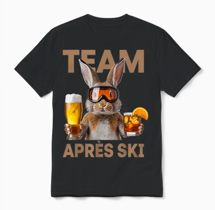 Team Après Ski Funny Rabbit Skiing Beer Cocktail Party Unisex T-Shirt in Black