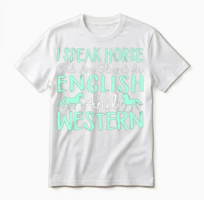 I Speak Horse Unisex T-Shirt - White