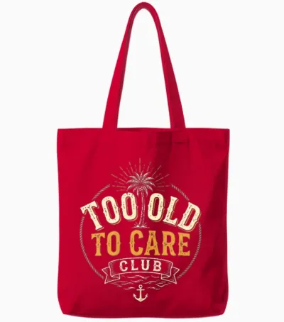 Too Old to Care Club My Give a Damn Is Broken 2 Side Tote Bags - Red