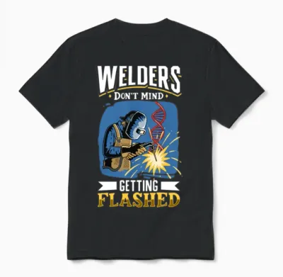 Welder Funny Funny Welding Gift Unisex T-Shirt - Black
