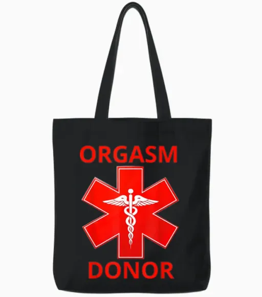 Orgasm Donor Tote Bags - Black