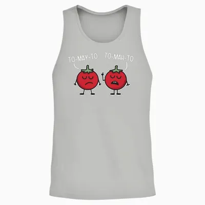 Tomato - Tomayto - Tomahto > Funny Vegetable Quote Unisex Tank Top - Ash