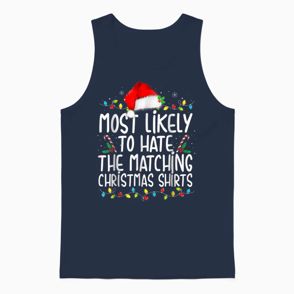 Most Likely to Hate Matching Christmas Unisex Tank Top in Navy