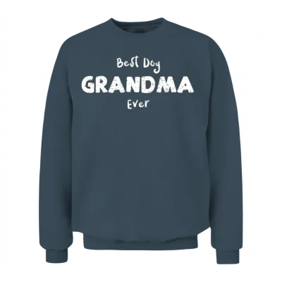 Best Dog Grandma Ever - Dogs Unisex Sweatshirt - Dark Heather