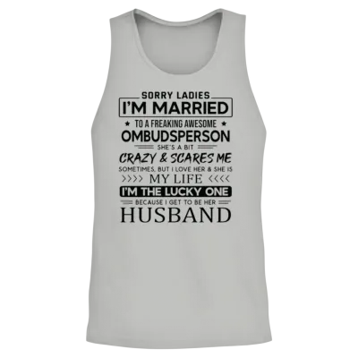 Ombudsperson Funny Saying for Husband Unisex Tank Top - Ash