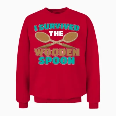 Wooden Spoon Survivor I Survived the Wooden Spoon Unisex Sweatshirt - Red