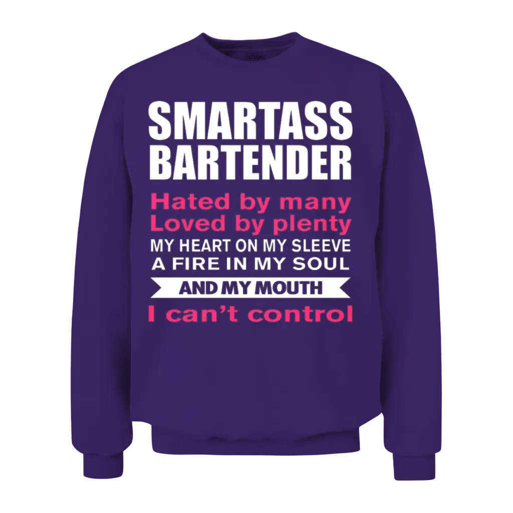 Funny Bartender T-Shirt Smartass Bartender Unisex Sweatshirt - Purple