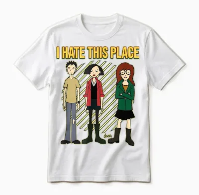 Mademark X Daria - I Hate This Place Unisex T-Shirt - White
