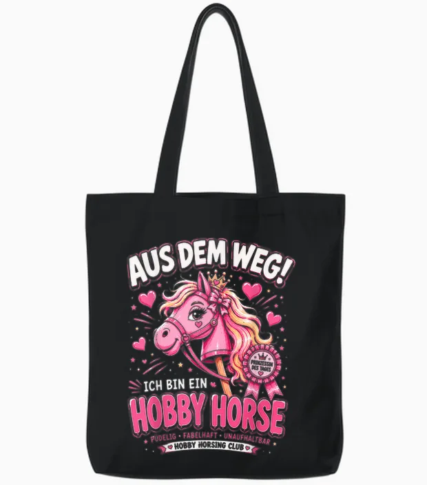 Hobby Horse Aus Dem Weg Ich Bin Ein Hobby Horse Horsing Tote Bags in Black