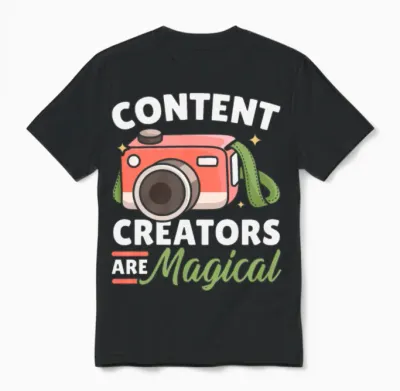 Content Creators Are Magical Social Media Vlogger Unisex T-Shirt - Black
