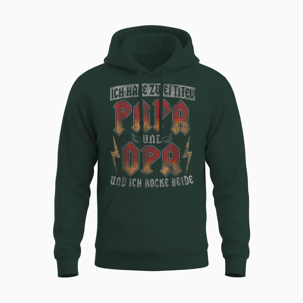 Vintage Großvater Spruch Ich Habe Zwei Titel Papa Und Opa Unisex Hoodie in Forest