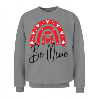 Be Mine Funny Unisex Sweatshirt - Sport Grey