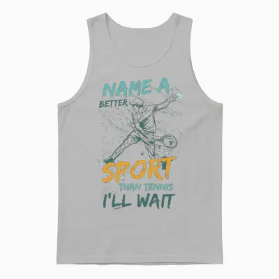 Tell Me a Better Sport Than Tennis Unisex Tank Top - Ash
