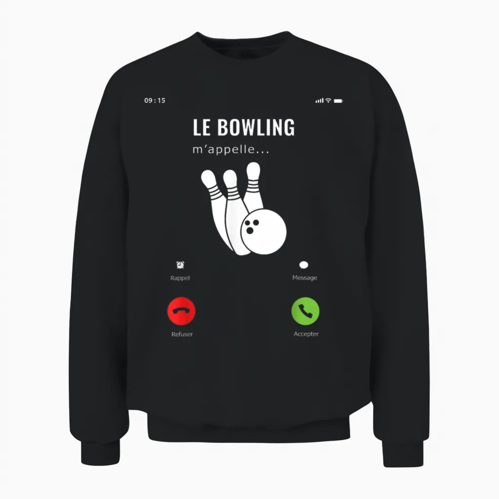 Gift Idea Funny Amateur Game Bowling Me Calls Me T-Shirt, Black, S Unisex Sweatshirt in Black