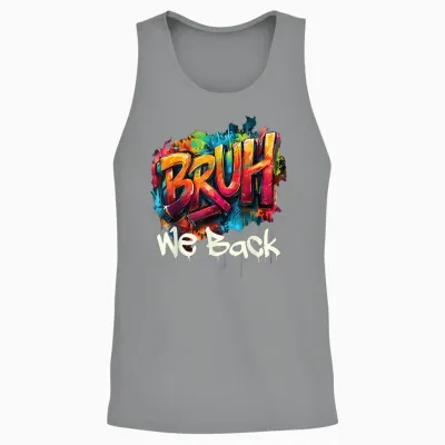 Bruh We Back to School First Day of Boys Kids Girls Teens Unisex Tank Top - Sport Grey