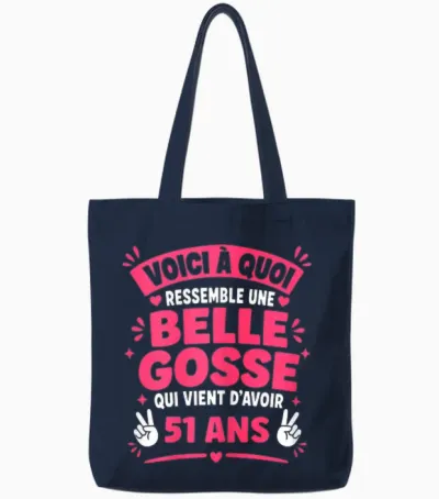 Age Belle Gosse 51 Ans Fille Humour Anniversaire 51 Ans Tote Bags - Navy