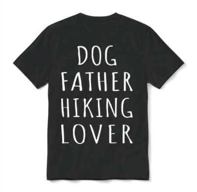 Dog Father Hiking Lover Unisex T-Shirt - Black