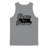 Chase Your Dreams Script Unisex Tank Top - Sport Grey – 1