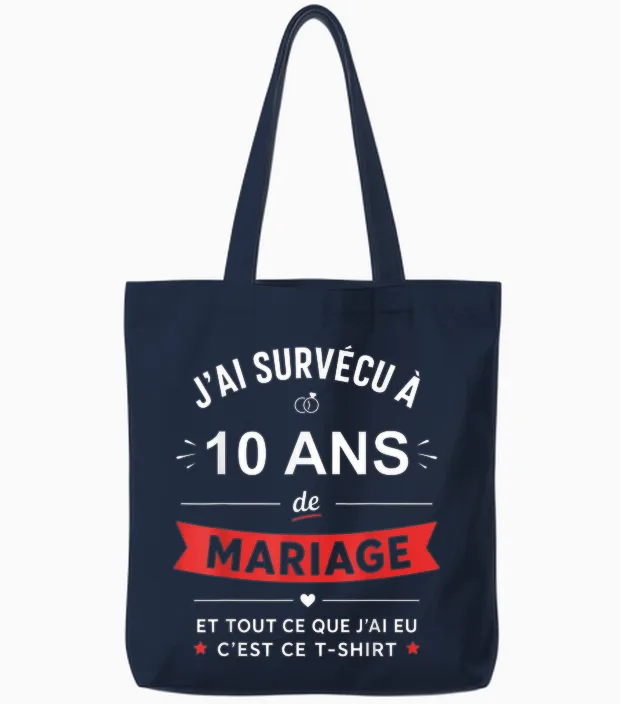 Idée Humour Blague Couple J’ai Survécu à 10 Ans De Mariage Tote Bags in Navy