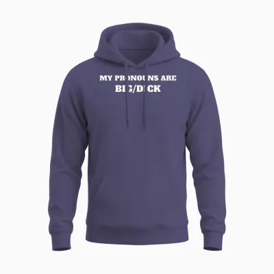 My Pronouns Are Big/dick Unisex Hoodie - Heather Sport Dark Navy