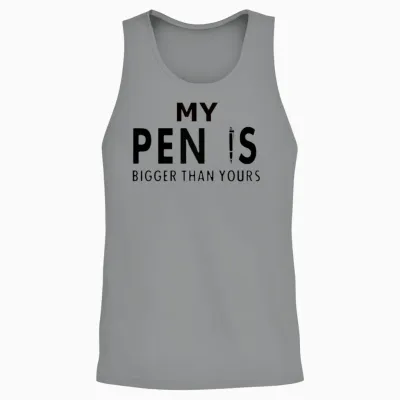 My Pen Is Bigger Than Yours Unisex Tank Top - Sport Grey