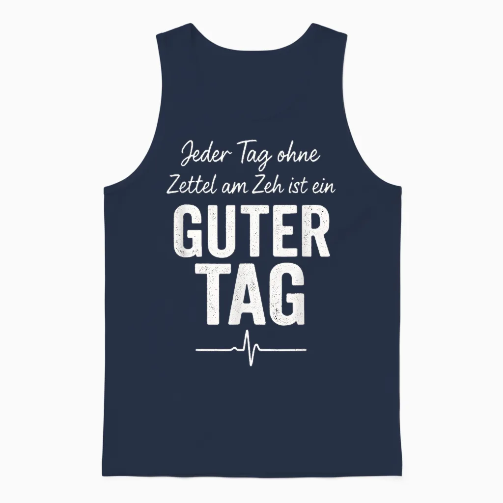 Zettel Am Zeh Guter Tag Spruch Lustig Geschenkidee Witzig Unisex Tank Top in Navy