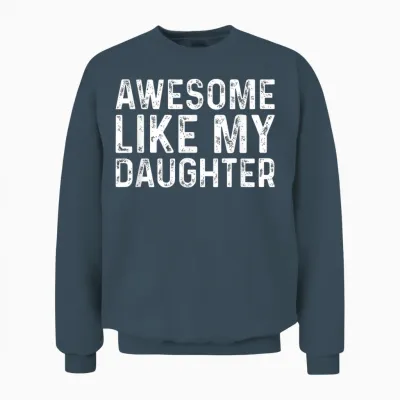 Awesome Like My Daughters Shirts - Herren - Unisex-Erwachsene - Männer - Kurzarm - T-Shirt - Schwarz - S - Klassisches Unisex-Crew-Neck-Short-Sleeve-T-Shirt Unisex Sweatshirt - Dark Heather
