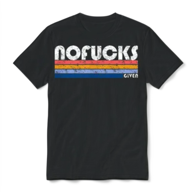 Retro Style No Fucks Given Unisex T-Shirt - Black