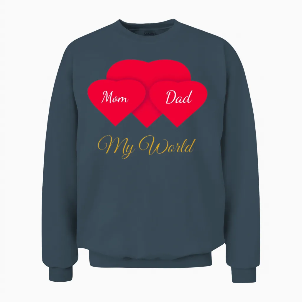 My World: Mom & Dad Emotional Design Unisex Sweatshirt in Dark Heather