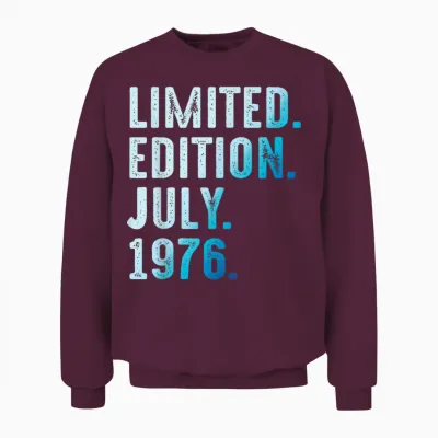 Juillet 1976 Année 1976 Rétro 1976 Vintage édition Limitée Unisex Sweatshirt - Maroon