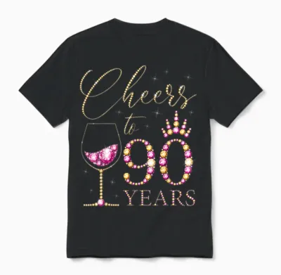 Ein Hoch Auf 90 Jahre Alte Frauen Zum 90. Geburtstag, Frauen, Königinnen, Geburtstag Unisex T-Shirt - Black