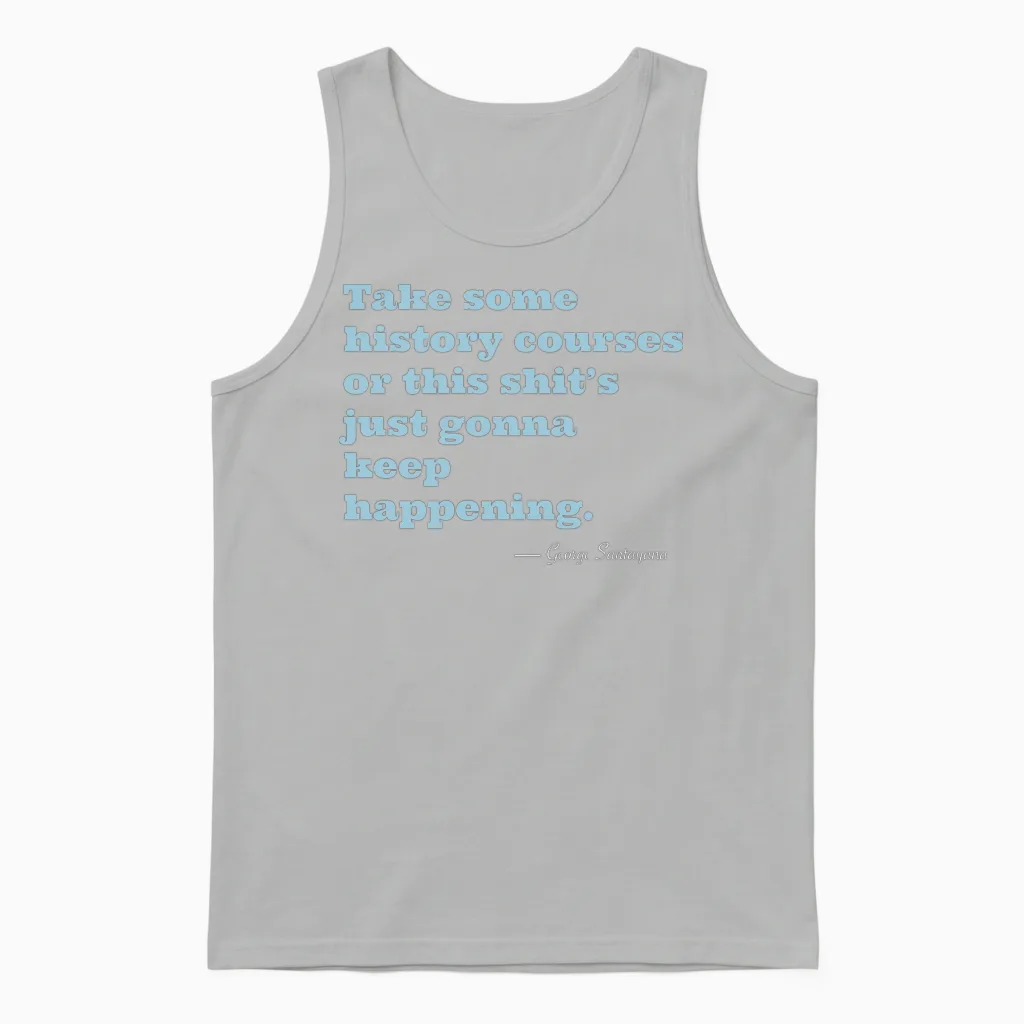 History Schmistory Unisex Tank Top in Ash