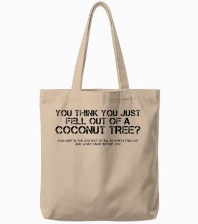 Funny Saying Tote Bags - Natural