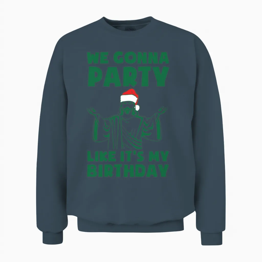Party Like It's a Christmas Birthday Unisex Sweatshirt in Dark Heather