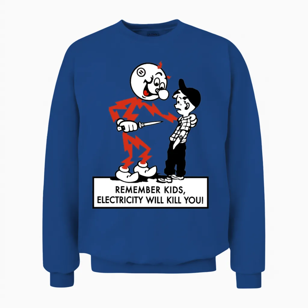 Reddy Kilowatt Warning 4 Unisex Sweatshirt in Royal