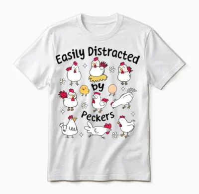 Funny Chicken Funny Sarcastic Unisex T-Shirt - White