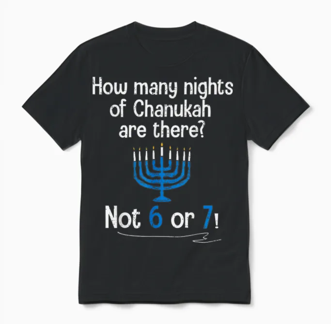 Hanukkah 67 Six Seven Meme Dreidel Jewish Menorah Chanukah Unisex T-Shirt in Black
