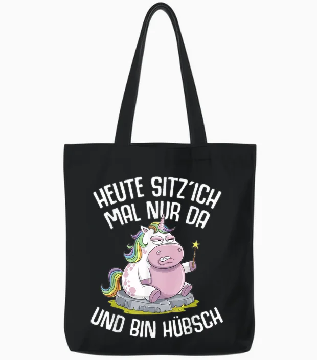 Einhörner Heute Sitz´ Ich Mal Nur Da Und Bin Hübsch Einhorn Tote Bags in Black