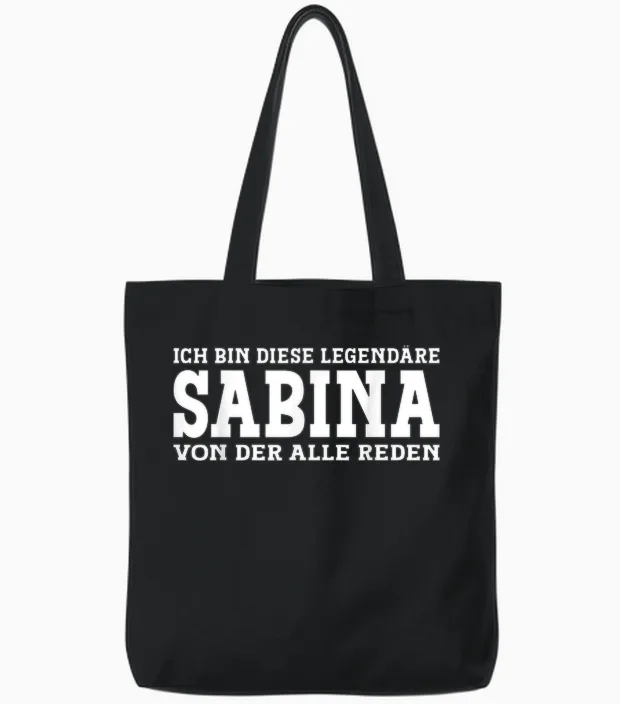 Sabina Funny First Name Women's Name Sabina T-Shirt, Black Tote Bags in Black