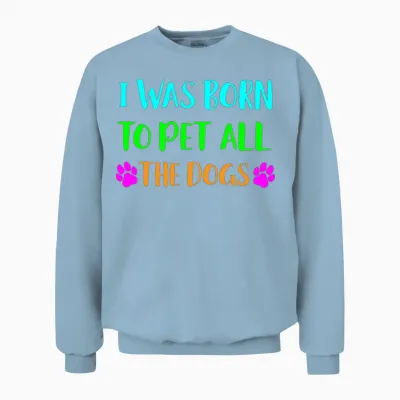 Pet All the Dogs Dog Adoption Unisex Sweatshirt - Light Blue