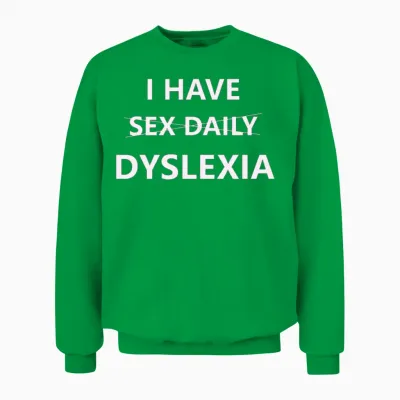 Funny Adult Text Only Tee for Men and Women Unisex Sweatshirt - Irish Green