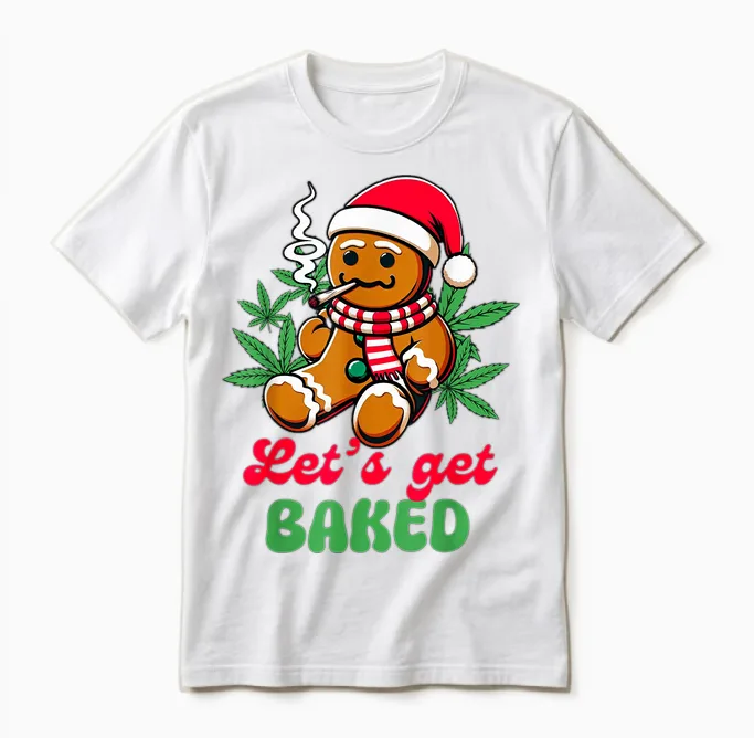 Christmas Xmas Cannabis Weed Lover Smoking Let's Get Baked Unisex T-Shirt in White